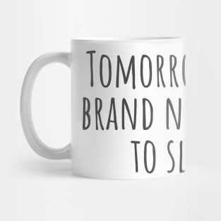 A Brand New Day Mug